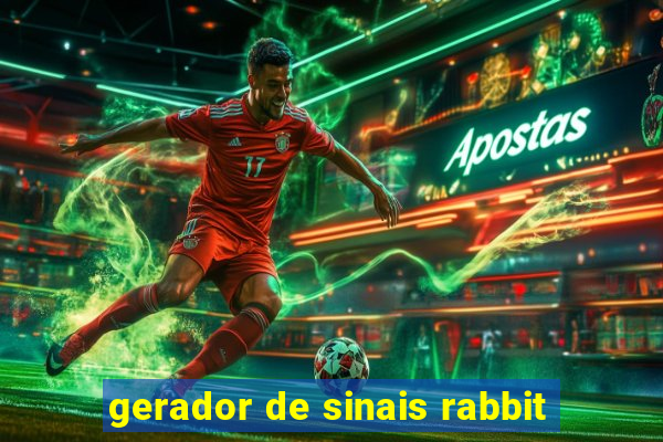 gerador de sinais rabbit